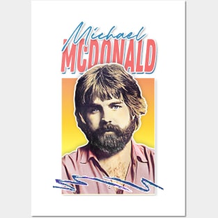 Michael McDonald / 70s Retro Aesthetic Fan Art Design Posters and Art